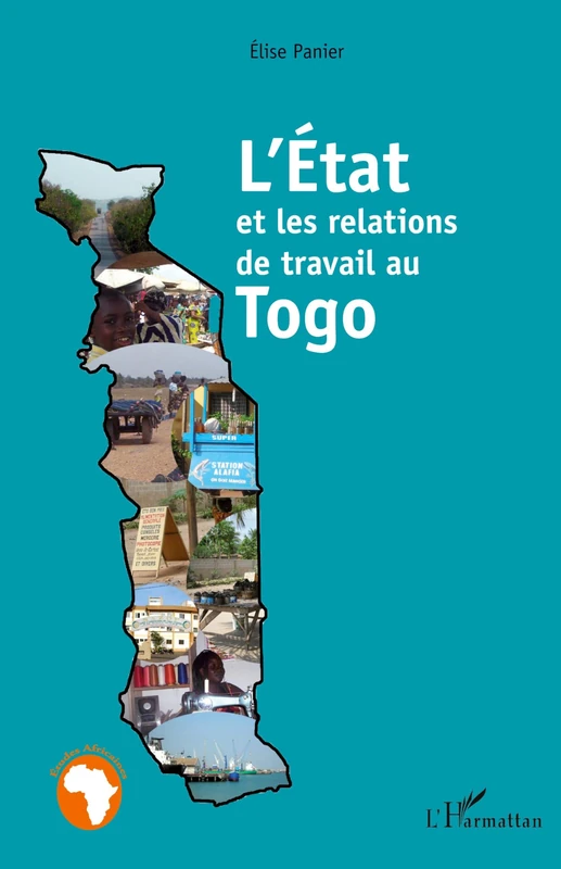 L'Etat et les relations de travail au Togo