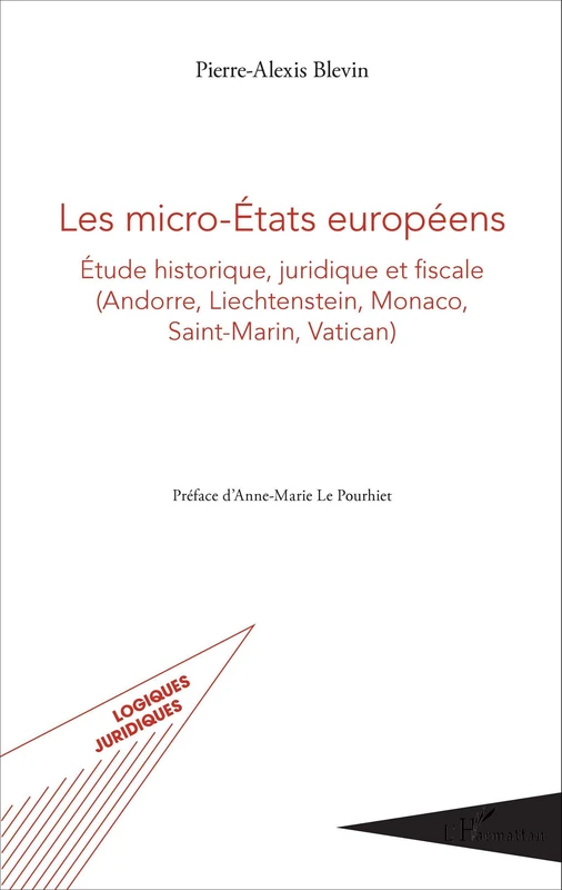 Les micro-États européens: Étude historique, juridique et fiscale (Andorre, Liechtenstein, Monaco, Saint-Martin, Vatican) - Image 1