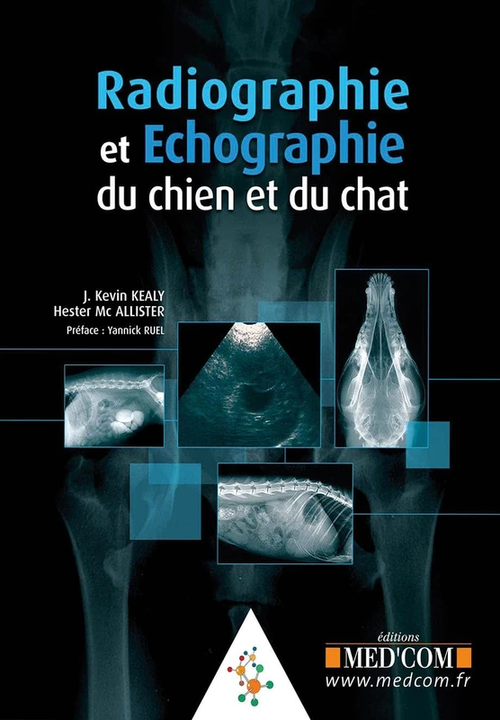 RADIOGRAPHIE ET ECHOGRAPHIE DU CHIEN ET DU CHAT