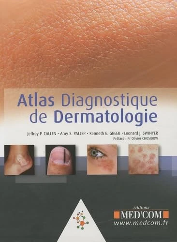 MED COM Atlas Diagnostique de Dermatologie (0000) Book