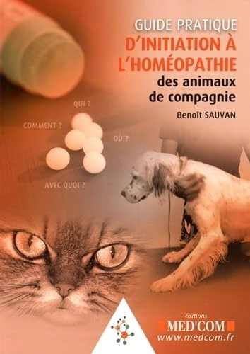GUIDE PRATIQUE D INITIATION A L HOMEOPATHIE DES ANIMAUX DE COMPAGNIE (0000)
