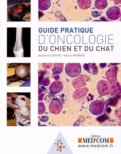 GUIDE PRATIQUE D ONCOLOGIE DU CHIEN ET DU CHAT (0000)