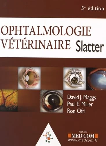 MED COM Ophtalmologie Veterinaire Slatter 5th Edition