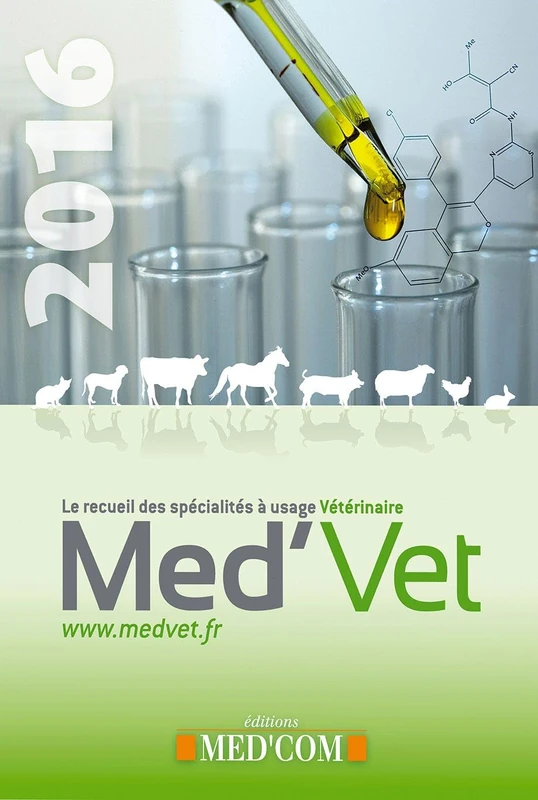 MED'VET 2016 - RECUEIL DES SPECIALITES A USAGE VETERINAIRE (0000)