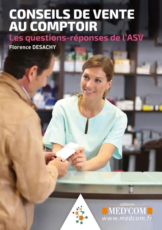 CONSEIL DE VENTE AU COMPTOIR - LES QUESTIONS-REPONSES DE L ASV: Les questions-réponses de l'ASV