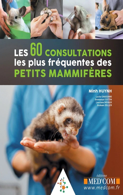 Les 60 consultations les plus fréquentes des petits mammifères