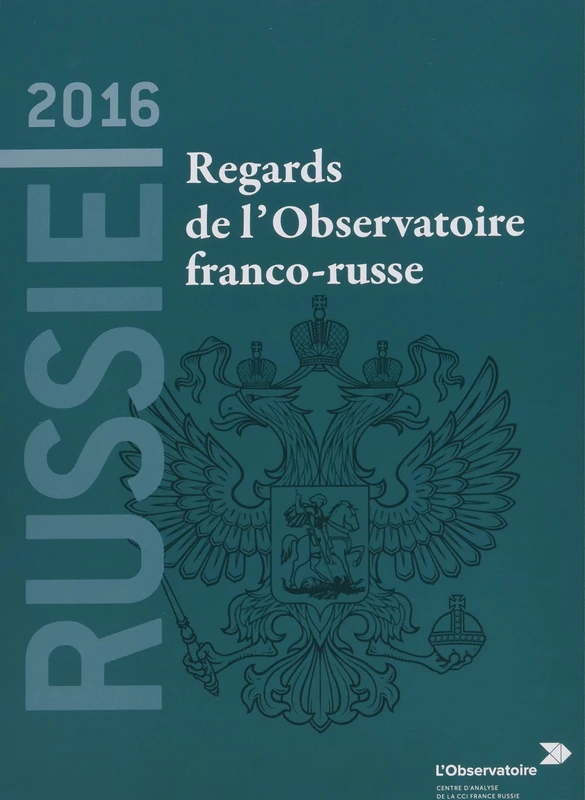 Russie 2016 : Regards de l'Observatoire franco-russe - Image 1