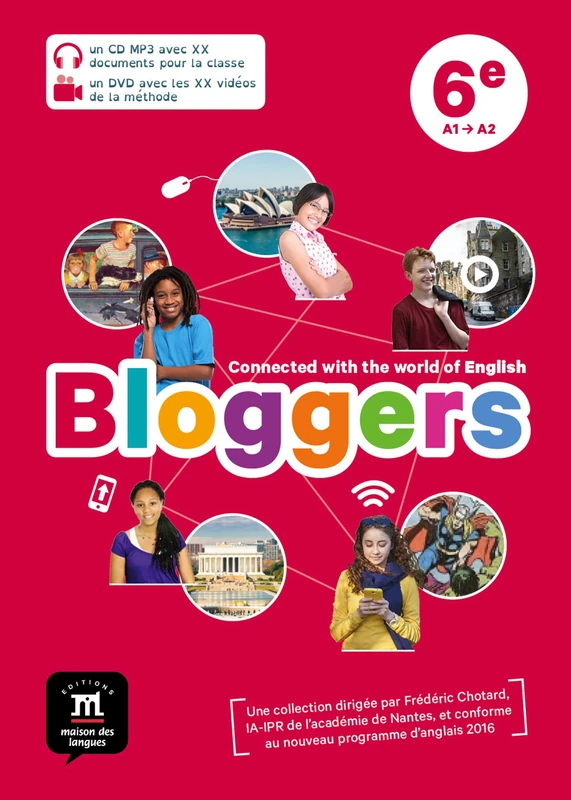 Bloggers 6e - Pack CD + DVD: Connected with the world of English