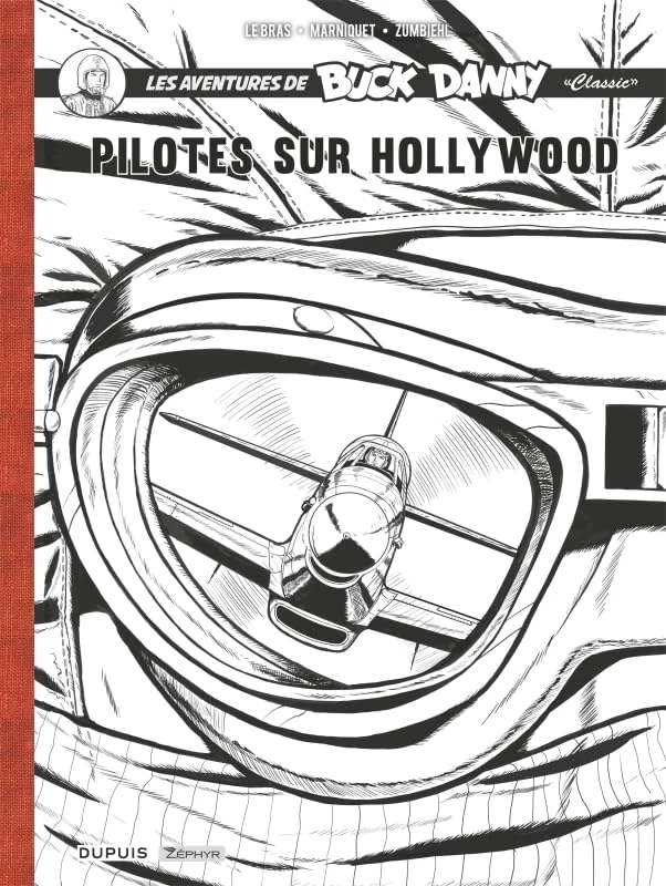 Buck Danny Classic - Récit complet - Pilotes sur Hollywood - Image 1