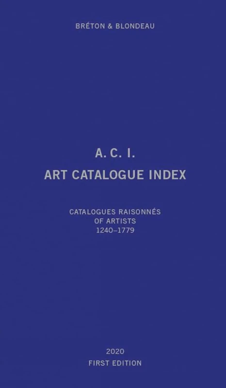 Art Catalogue Index: Catalogues raisonnés of artists 1240‐2019 - Image 1