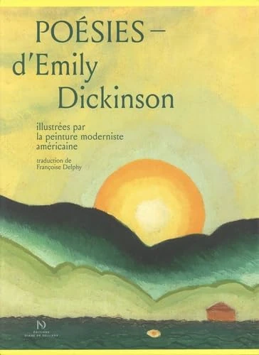 Poésies d'Emily Dickinson illustrées par la peinture moderniste américaine