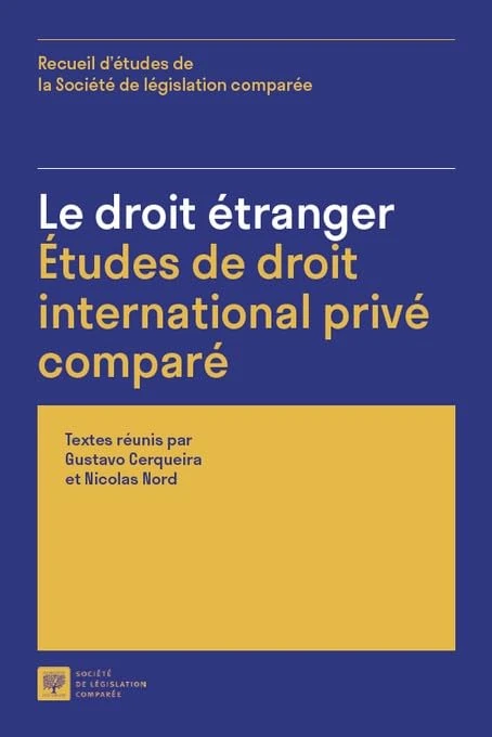 Le droit étranger - Études de droit international privé comparé: Recueil d'études de la Société de législation comparée - Image 1