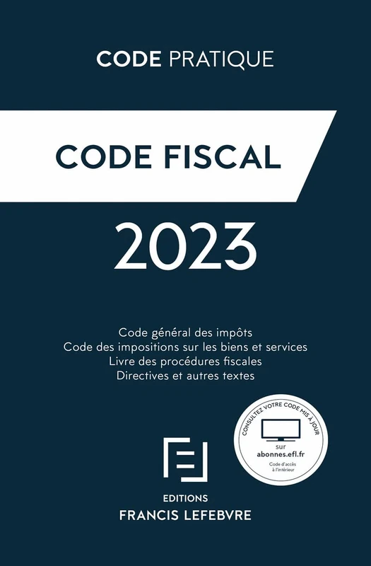 Francis Lefebvre Code Fiscal 2023 - Complete Tax Regulation