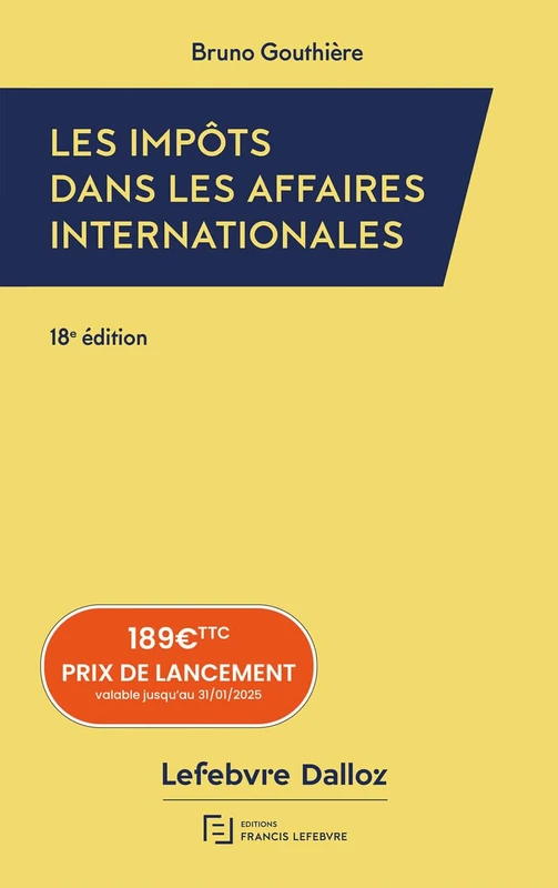 Impôts dans les affaires internationales 2025: 30 études pratiques