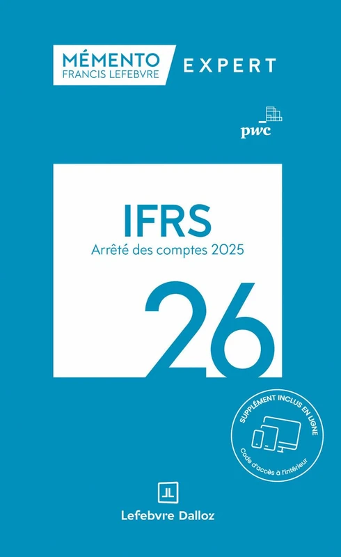 Mémento IFRS 2026: Arrêté des comptes 2025