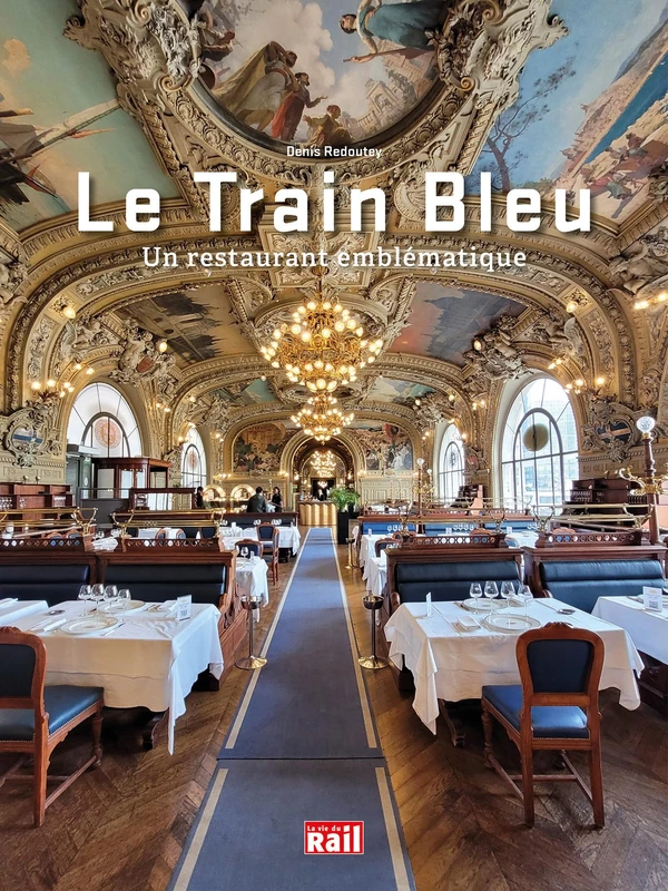 Le Train Bleu: Un restaurant emblématique - Image 1