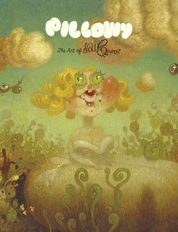 Pillowy: The Art of Dave Cooper - Image 1