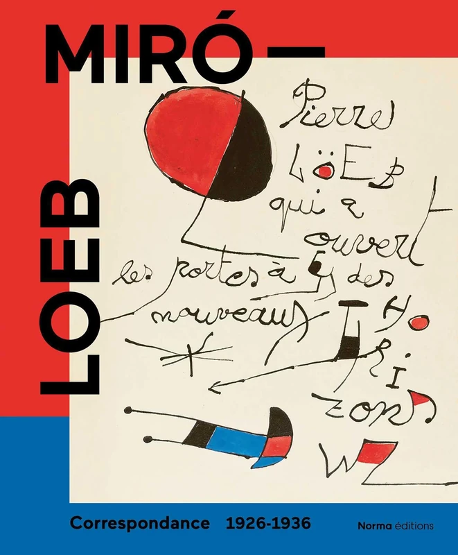 Miró - Loeb. Correspondance 1926-1936 - Image 1