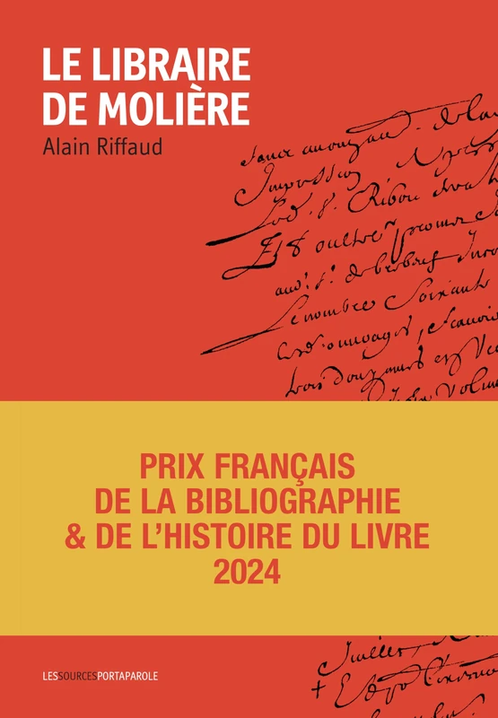 Le Libraire de Molière: Nouvelle édition revue et augmentée