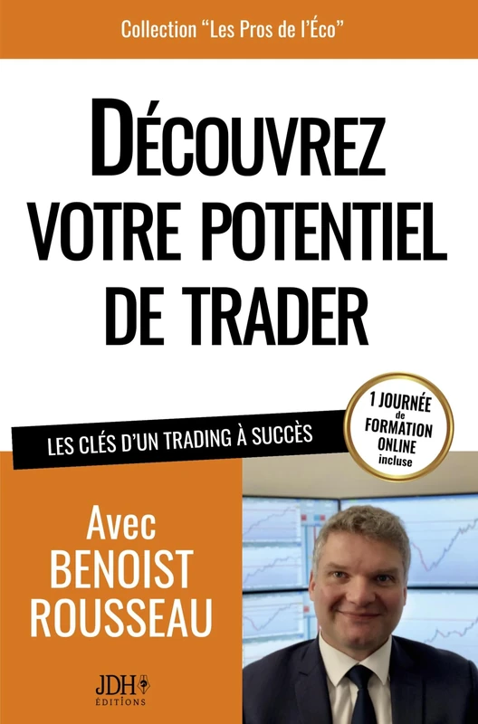 Découvrez votre potentiel de trader: Les clés d'un trading à succès