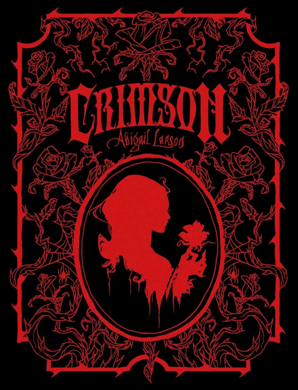 Crimson: The Art of Abigail Larson