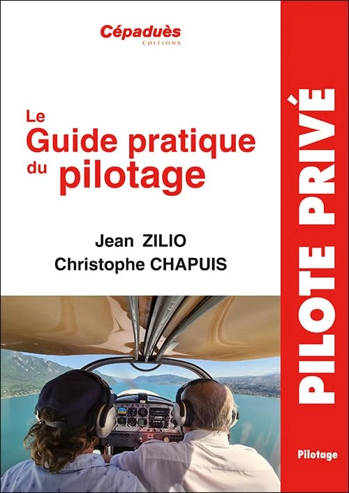 Le Guide Pratique du Pilotage. 21e édition