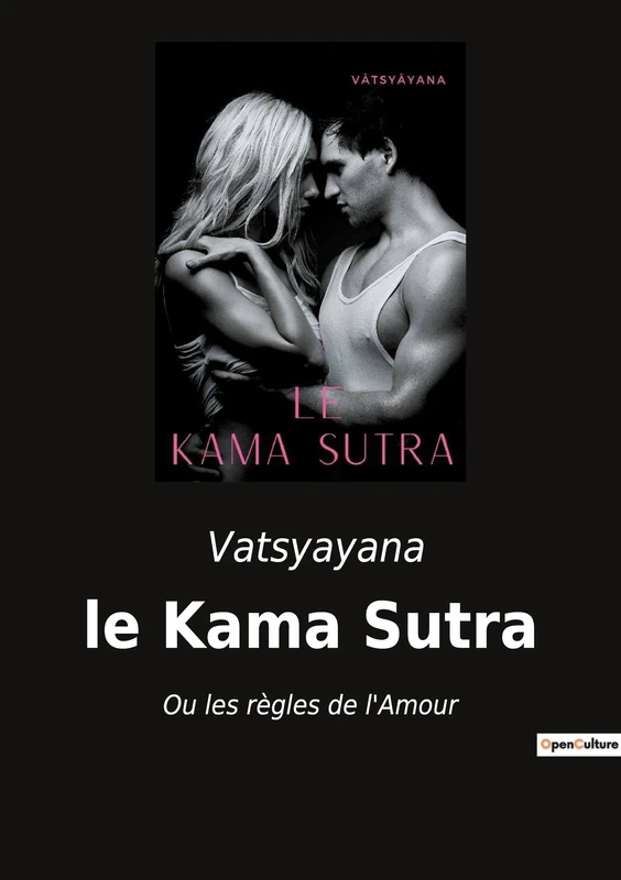 Le Kama Sutra: Ou les règles de l'Amour - Image 1