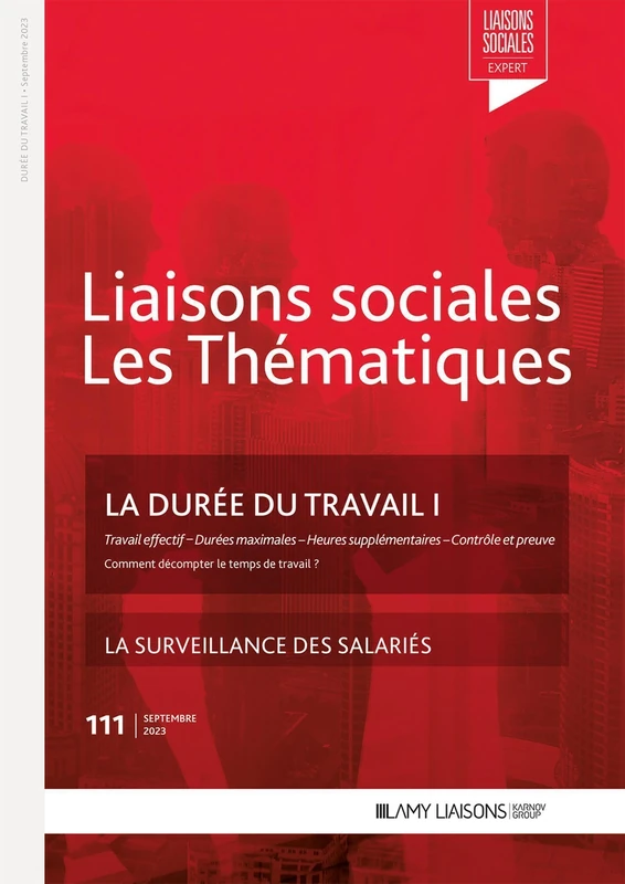 La durée du travail I: La surveillance des salariés - Image 1