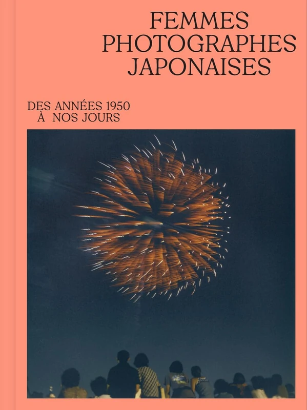 Femmes photographes japonaises: des années 1950 à nos jours