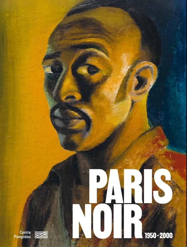 Paris Noir 1950-2000 - Exhibition Catalogue: 1950-2000, Circulations artistiques et luttes anticoloniales - Image 1