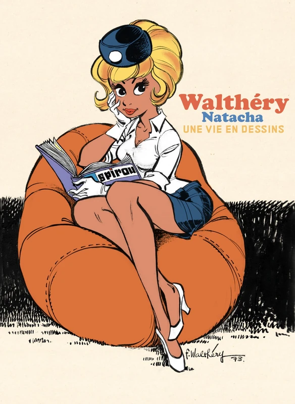 Une vie en dessins - Walthéry - Natacha - Image 1