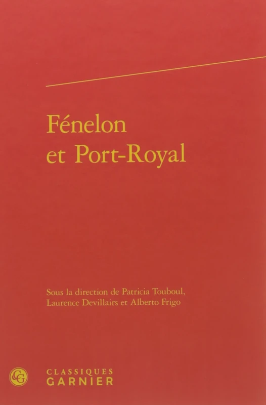 Fénelon et Port-Royal