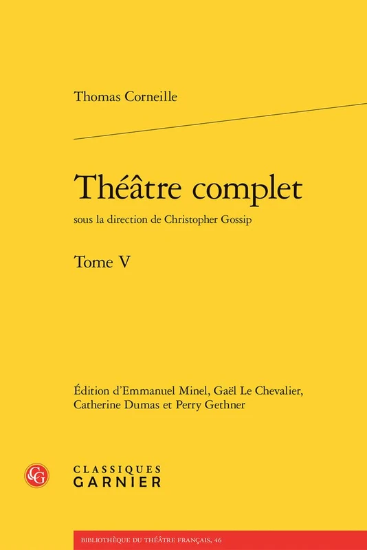 Theatre Complet: Tome 5: 46 (Bibliotheque Du Theatre Francais)