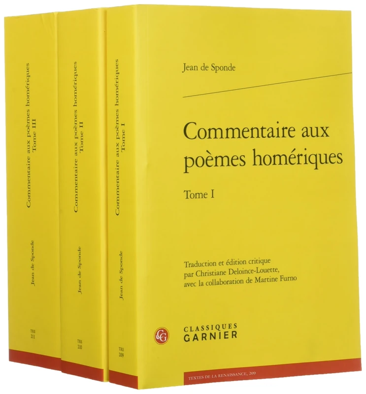Commentaire Aux Poemes Homeriques: 209-211 (Textes de La Renaissance)