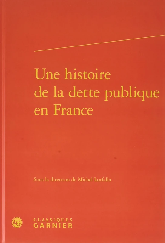 Une histoire de la dette publique en France