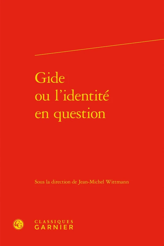 Gide ou l'identité en question
