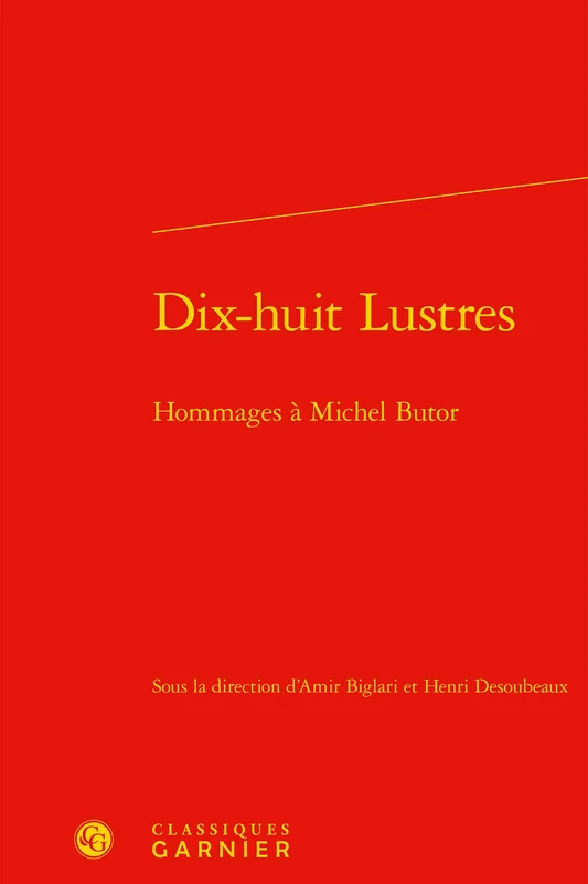 Dix-huit Lustres: Hommages à Michel Butor - Image 1