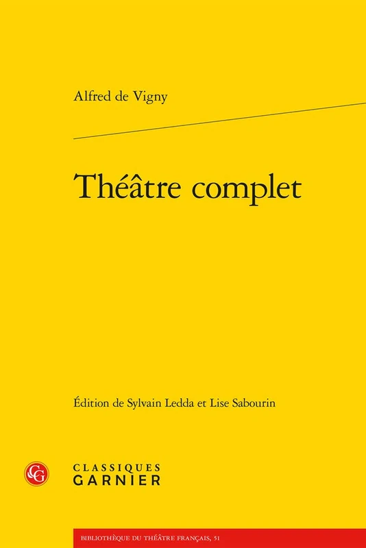 Theatre Complet: 51 (Bibliotheque Du Theatre Francais)