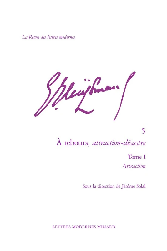Attraction: Tome I (La Revue Des Lettres Modernes) - Image 1