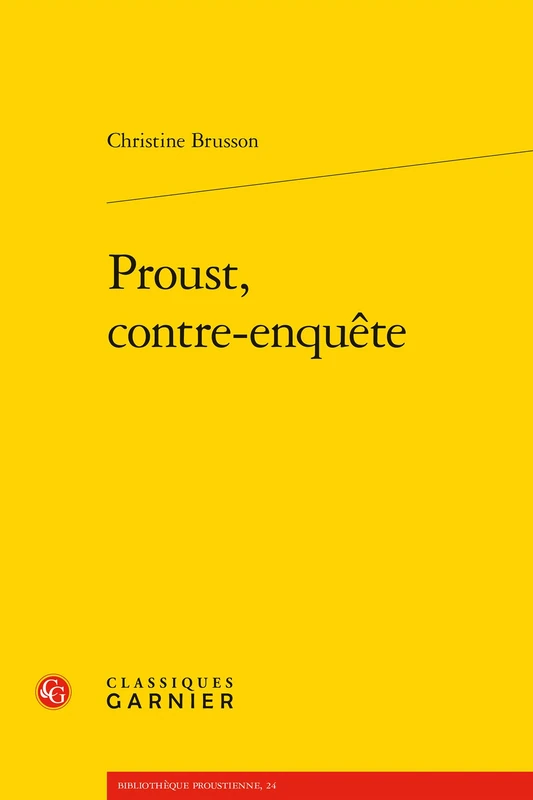 Proust, Contre-Enquete: 24 (Bibliotheque Proustienne)