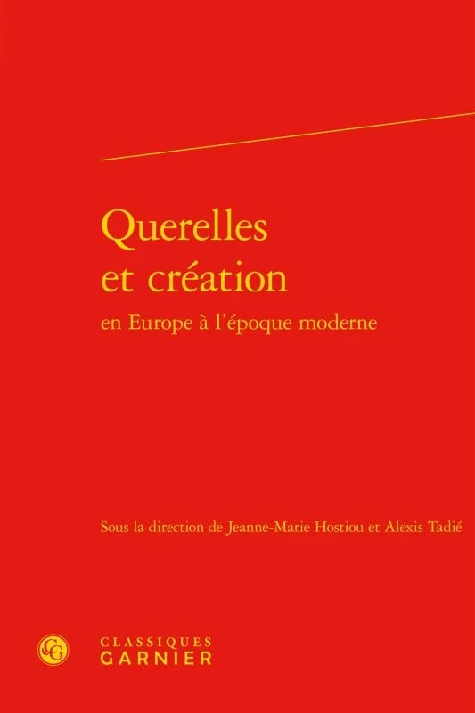 Querelles et création: 28