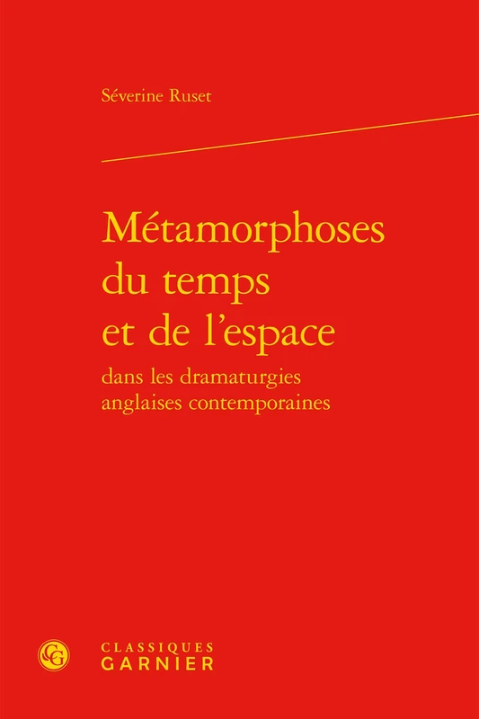 Métamorphoses du temps et de l'espace