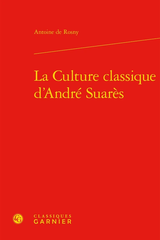 La Culture classique d'André Suarès