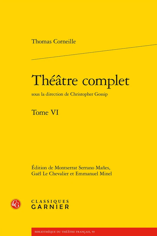 Theatre Complet: Tome 6: 59 (Bibliotheque Du Theatre Francais)