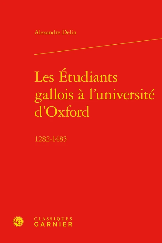 Les Étudiants gallois à l'université d'Oxford: 1282-1485