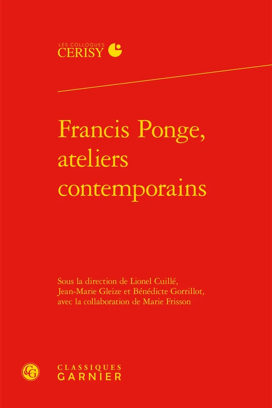 Francis Ponge, Ateliers Contemporains: 9 (Colloques de Cerisy - Litterature) - Image 1