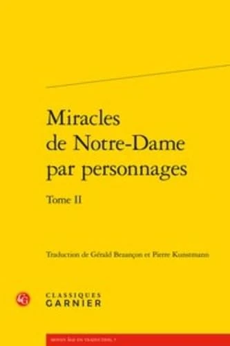 Miracles de Notre-Dame Par Personnages: Tome 2: 7 (Moyen Age En Traduction)