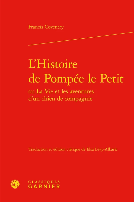 L'Histoire de Pompee Le Petit: 46 (Bibliotheque Du Xviiie Siecle)