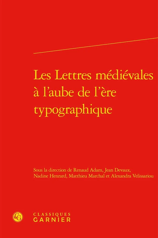 Les Lettres Medievales a l'Aube de l'Ere Typographique: 38 (Civilisation Medievale) - Image 1