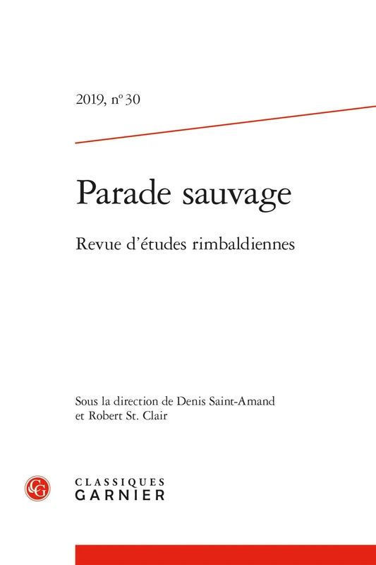 Parade Sauvage: Revue d'Etudes Rimbaldiennes: 2019.30